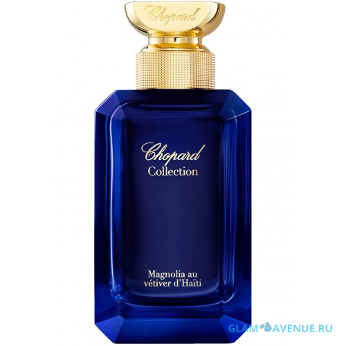 Chopard Magnolia Au Vetiver Du Haiti