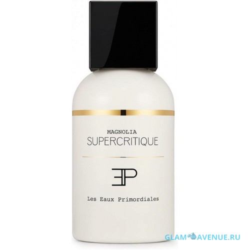 Les Eaux Primordiales Magnolia Supercritique